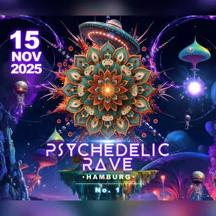 Plakat für das Psychedelic Rave Event in Hamburg am 15. November 2025 mit bunten grafischen Elementen.
