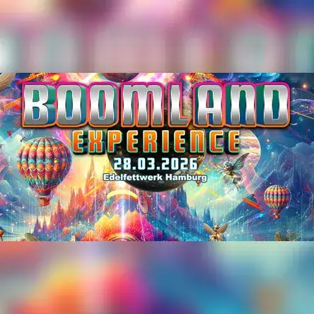 Eventposter für die Boomland Experience am 28.03.2026 im Edeliefettwerk Hamburg mit bunten Luftballons.